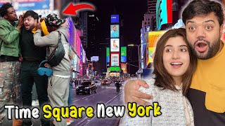 Times Square New York Mein Larai Ho Gai 😭😱  Insane Fun in Times Square USA 😍🇺🇸 [upl. by Jenna830]