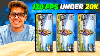 Top 3 😍 Best 120 FPS Gaming Phone Under 20000 For Pubg Bgmi 🔥 Best Gaming Phone Under 20000 [upl. by Aihtebat]