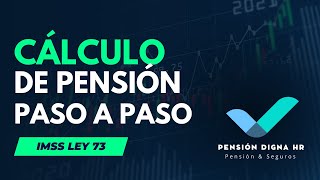 Cálculo de pensión IMSS ley 73 paso a paso  Modalidad 40  Modalidad 10  Conservación de derechos [upl. by Kila]