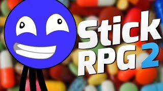 BECOMING A DRUG DEALER  Stick RPG 2 2 [upl. by Nomael]