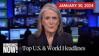 Top US amp World Headlines — January 30 2024 [upl. by Redyr]