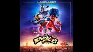 Miraculous le film  LA BANDE ORIGINALE FrançaisFrenchMiraculous the movie  ORIGINAL SOUNDTRACK [upl. by Anert]