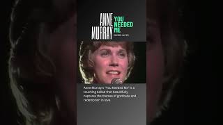 Anne Murray  You needed me  Live Performance [upl. by Paff]