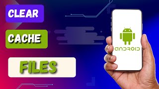 How to Clear Cache Files on Android [upl. by Trebuh]