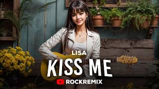 KISS ME ROCK VERSION [upl. by Yor]