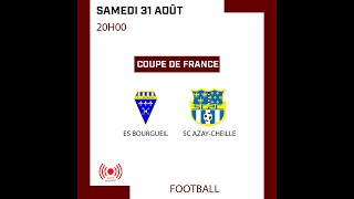 Football  Coupe de France  ES Bourgueil  SC AzayCheillé [upl. by Kayley]