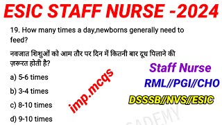 ESIC Staff NurseRML Staff Nurse Previous QuestionsPGIDSSSBESICGNMCHO [upl. by Adnwahsar]