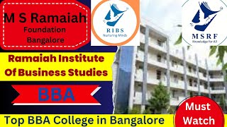 Ramaiah Institute of Business Studies M S Ramaiah Foundation Bangalore BBA Eligibility Admission [upl. by Dirrej638]