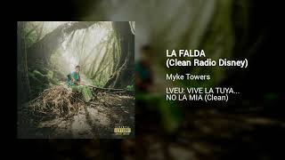 Myke Towers  LA FALDA Clean Radio Disney [upl. by Salvador69]