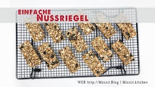 Einfache Nussriegel  Thermomix amp Pampered Chef Snackmaker [upl. by Crompton903]