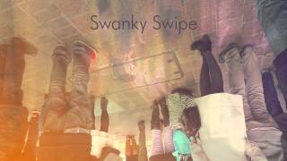 SWANKY SWIPE  愚痴か？否か？ [upl. by Ennelram]