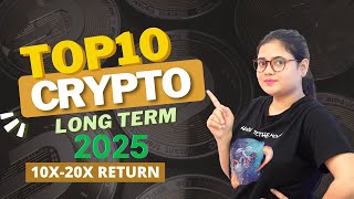 Top 10 Coins for Long Term  All Time Favourite Crypto of Big Investors 🚀 [upl. by Casabonne]