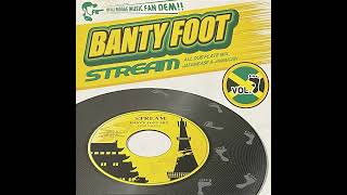 STREAM  BANTY FOOT【reggae mix】 [upl. by Arhaz]