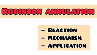 Robinson annulation reaction mechanism and application  simplified [upl. by Ahsenrac]