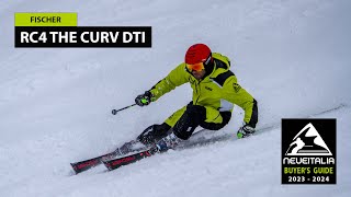 Fischer RC4 The Curv DTI  NeveItalia  Ski Test  20232024 [upl. by Earized]