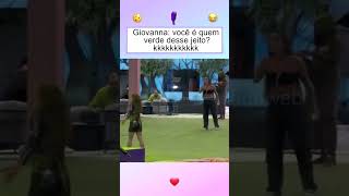 Queria nem rir Giovanna pra Bia Quem é você verde bbb24 bbb [upl. by Paget]