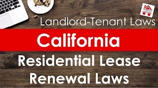 California Residential Lease Renewal Laws  American Landlord [upl. by Nwahsek]