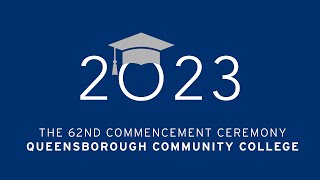 QCC Class of 2023 Commencement Livestream [upl. by Hartfield844]