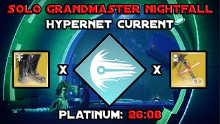 Solo Grandmaster Nightfall  Hypernet Current  Arc Warlock Destiny 2 [upl. by Karyn]