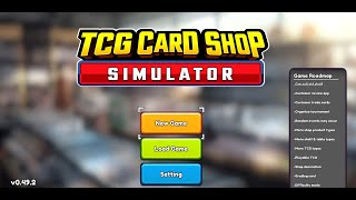 TCG Card Shop Simulator Day 1 [upl. by Votaw302]