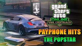 GTA Online The Contracts Payphone Hits  The Popstar All Variants [upl. by Ziagos]