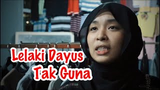 Lelaki Dayus Tak Guna  Awas Perempuan [upl. by Enilrad]