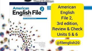 American English File 2 3rd edition Review amp Check Units 5 amp 6 [upl. by Doowle]