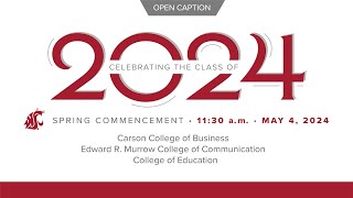 Spring 2024 1130 am Commencement captioned [upl. by Attelrahs]