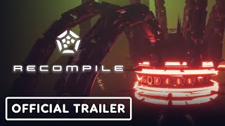 Recompile  Official Release Date Trailer [upl. by Oirasor]