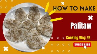 HOW TO MAKE PALITAW [upl. by Micheal]