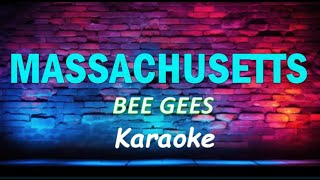 Massachusetts  Bee Gees KARAOKE VERSION [upl. by Amathist752]