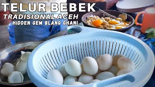 Telur Bebek Masak Tradisional Aceh amp Ayam Tangkap Daun Enak Khas Aceh Rayeuk [upl. by Niala]