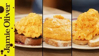 How To Make Perfect Scrambled Eggs  3 ways  Jamie Oliver [upl. by Esyak]