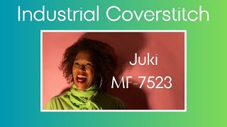 Coverstitch Juki MF7523 [upl. by Templer]