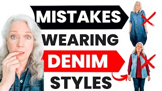 7 Mistakes Wearing Denim Fashions Women Over 50 amp 60 amp 70 [upl. by Arden132]