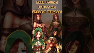 Dark Souls II but its ALL Emerald Heralds [upl. by Ljoka]