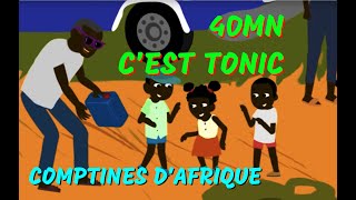 C’EST TONIC  40mn de comptines dAfrique avec paroles [upl. by Ayikin263]