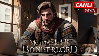 Bannerlord Kodlama ve Sohbet [upl. by Atilrac328]