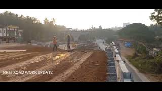 NH66 Kasaragod Update Work in Progress [upl. by Jerri907]