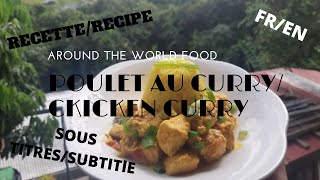 Poulet au curry façon indienne et son riz safranéSous titres [upl. by Persian]