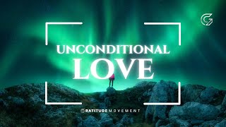 UNCONDITIONAL LOVE  Instrumental Worship Music  Soaking Worship Music  Prayer Music  Devotional [upl. by Anatniuq341]