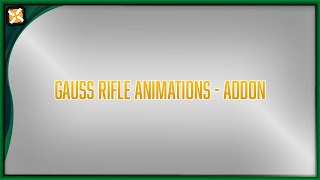 FO4 Gauss Rifle Animations Addon [upl. by Janus]