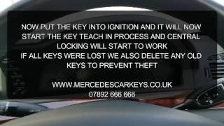 MERCEDES S CLASS W221 SPARE RELACEMENT LOST KEYS PROGRAMMING [upl. by Mollee750]