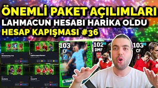 LAHMACUN HESABI HARİKA OLDU🔥ÇOK FAZLA PAKET AÇILIMI🎁 HESAP KAPIŞMASI 36 HAFTA eFootball 2024 Mobile [upl. by Palmore63]