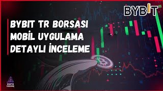 Bybit TR Mobil Uygulaması Çıktı [upl. by Toiboid]