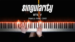 BTS V  Singularity  Piano Cover by Pianella Piano Piano Beat [upl. by Ailana725]