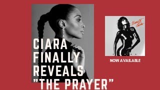 Ciara Reveals quotThe Prayerquot 😭🙌 [upl. by Agni]