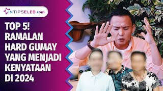 Ramalan Hard Gumay Tahun 2024 Yang Jadi Kenyataan Ada Nama Denny Caknan  INSEL TOP LIST [upl. by Mairim]