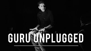 Chhad Gayi – Guru Randhawa Guru Unplugged  Episode 1 [upl. by Nedry225]