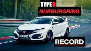 2018 Honda Civic Type R Nurburgring Record  Inside Lane [upl. by Don]